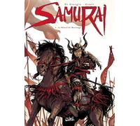 Samurai T04 - Le Rituel de Morinaga - Jean-François Di Giorgio - Soleil - cartonné - Bande dessinée