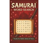 Samurai Word Search Puzzle Book: Word Searches with Easy-to-Read Print about Samurais, Japanese History, and More | 6x9 inches, 110 pages | 50+ ... for Vacations, Holidays and Relaxing Times