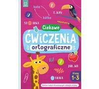 "S'amuser avec l'orthographe Des exercices passionnants pour les classes 1 à 3 - apprenez et développez vos compétences de manière ludique "