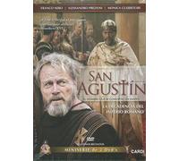 San Agustin - El Hombre Que Se Convertio En Santo