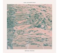 San Antonio Kid - Mystic Waves