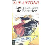 San-Antonio : Les Vacances de Bérurier