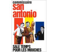 San Antonio : Sale temps pour les mouches
