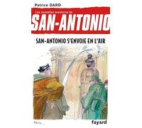 San-Antonio s'envoie en l'air