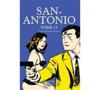 San Antonio - tome 13 Frédéric Dard (Auteur), François Rivière (Préface)