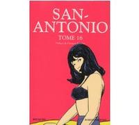 San Antonio - tome 16 Frédéric Dard (Auteur), François Rivière (Préface)