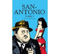 San-Antonio - tome 3 - Frédéric Dard - Bouquins Editions - broché - Roman