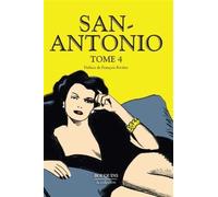 San-Antonio - tome 4 - Frédéric Dard - Bouquins Editions - broché - Roman