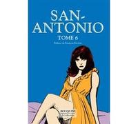 San-Antonio - tome 6 Frédéric Dard (Auteur), François Rivière (Préface)