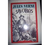 San Carlos: Et autres récits inédits