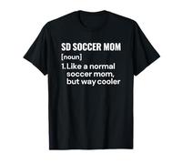 San Diego Soccer Mom Definition T-Shirt