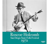 Roscoe Holcomb - San Diego Folk Festival 1972 [New CD] Digipack Packaging