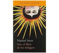 San, El Libro De Los Milagros