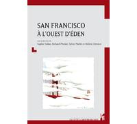 San francisco à l'ouest d'eden - Hélène Christol - Publication Universite Provence - broché - Essai
