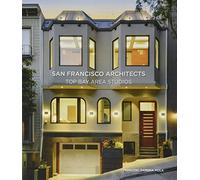 San Francisco Architects - Top Bay Area Studios