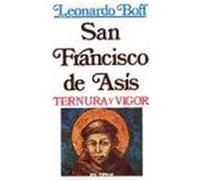 San Francisco de Asís. Ternura y vigor, 7ª edición