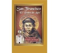 SAN FRANCISCO EL POBRE DE ASS vida y obra del santo que inspir al Papa Francisco para elegir su nombre - Luis Arteaga - Amazon Digital Services LLC KDP - Luis ArteagaLuis Arteaga (Auteur)