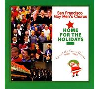 San Francisco Gay Men's Chorus - Home for The Holdiays