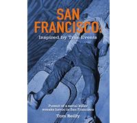 San Francisco: Inspired by True Events