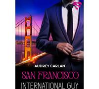 San Francisco. International Guy. Volume 5