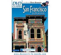 San Francisco : La ville qui rêvait… E