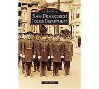 San Francisco Police Department, Images of America Series John Garvey (Auteur)