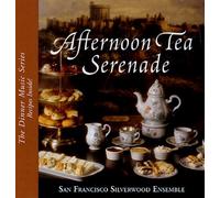 San Francisco Silverwood Ensem - Afternoon Tea Serenade [Import]