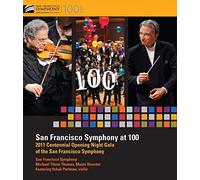 San Francisco Symphony - San Francisco Symphony at 100 [Blu-ray]
