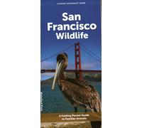 San Francisco Wildlife: A Folding Pocket Guide To Familiar Animals