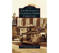 San Francisco's California Street Cable Cars