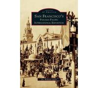 San Francisco's Panama-Pacific International Exposition