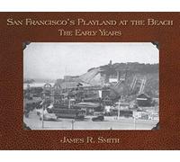 San Francisco's Playland At The Beach