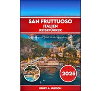 SAN FRUTTUOSO, ITALIEN: REISEFÜHRER: Ein verborgenes Juwel an der ligurischen Küste