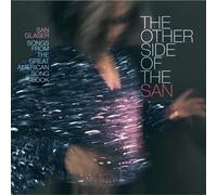 San Glaser - The Other Side Of The San