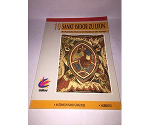 San isidoro de León : pintura romanica del panteon de los Reyes*** Alemán ***