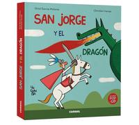 San Jorge y el dragón. Un gran día