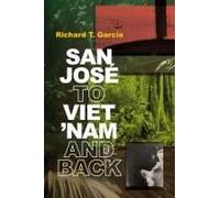 San José To Viet 'nam And Back