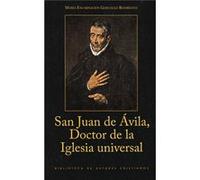 San Juan De Ávila, Doctor De La Iglesia Universal González Rodríguez, María Encarnación (Auteur)