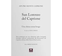 San Lorenzo del Caprione. Una chiesa senza borgo
