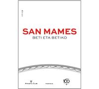 San mames - beti eta betiko