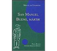 San Manuel Bueno, Martir