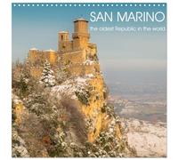 San Marino the oldest Republic in the world (Wall Calendar 2026 12 × 12 Inch) CALVENDO 12 Month Wall Calendar: Shots from my country