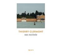 San Michele : récit - Thierry Clermont - Points - Poche - Roman