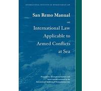 San Remo Manual on Intl Law: International Institute of Humanitarian Law