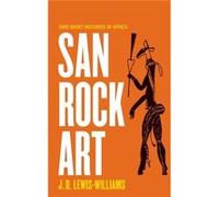 San Rock Art by J.D. LewisWilliams J.D. LewisWilliams (Auteur)