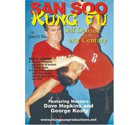 San Soo Kung Fu Self Defense for the 21st Century
