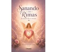 Sanando con rimas: La música de mi corazón