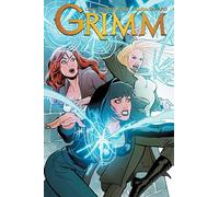 Sanapo, Maria - Grimm: Something Wicked This Way Comes