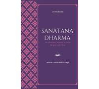 Sanatana Dharma An Advanced Textbook Of Hindu Religion And Ethics