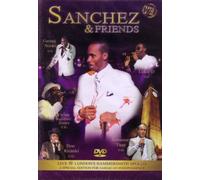 Sanchez and Friends - Sanchez and Friends-Live at London Hammersmith Apollo [Import Italien]